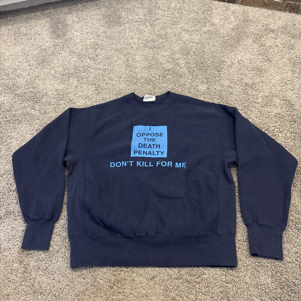 Vtg Death Penalty Sweatshirt Dont Kill For Me Logo 2-Sided Crew Neck Pullover L